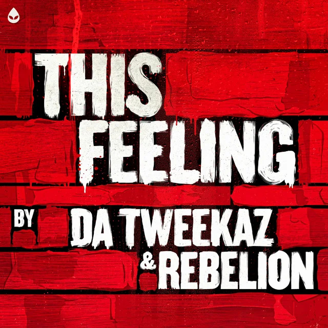 Da Tweekaz & Rebelion - This Feeling (Acid Reign)